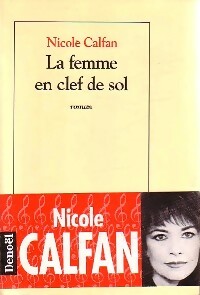 Livrenpoche : La femme en clef de sol - Nicole Calfan - Livre