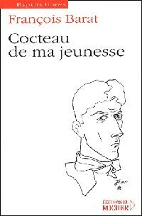 Livrenpoche : Cocteau de ma jeunesse - François Barat - Livre