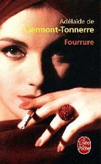 Livrenpoche : Fourrure - Adélaïde De Clermont-Tonnerre - Livre