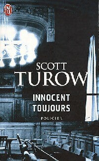 Innocent toujours - Scott Turow -  J'ai Lu - Livre
