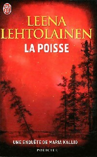 La poisse - Leena Lehtolainen - Livre