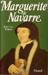 Livrenpoche : Marguerite de Navarre - Jean-Luc Déjean - Livre