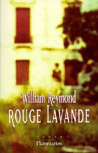Livrenpoche : Rouge lavande - William Reymond - Livre