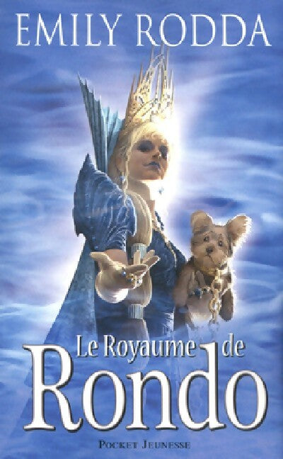 Livrenpoche : Le royaume de Rondo Tome I - Emily Rodda - Livre