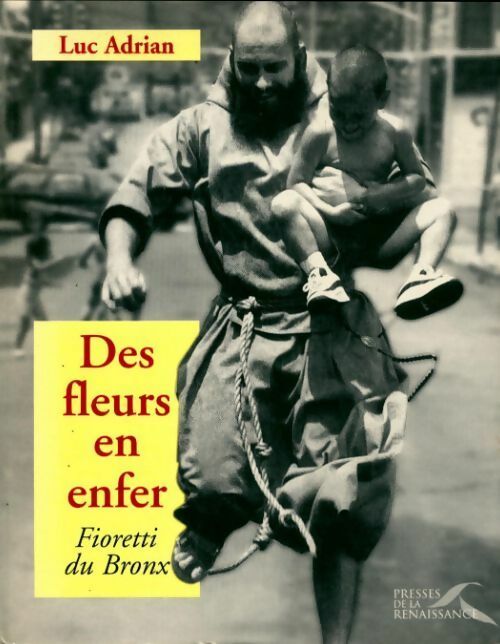 Livrenpoche : Des fleurs en enfer - Luc Adrian - Livre