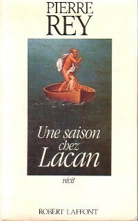 Livrenpoche : Une saison chez Lacan - Pierre Rey - Livre