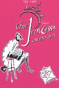 Livrenpoche : Journal d'une princesse Tome III : Une princesse amoureuse - Meg Cabot - Livre