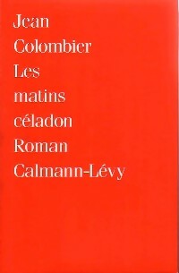 Livrenpoche : Les matins céladon - Jean Colombier - Livre