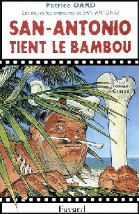 Livrenpoche : San-Antonio tient le bambou - Patrice Dard - Livre