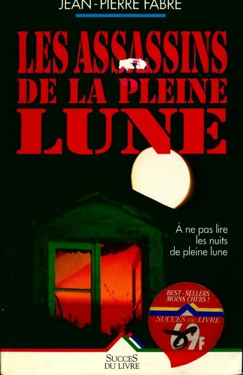 Livrenpoche : Les assassins de la pleine lune - Jean-Pierre Fabre - Livre
