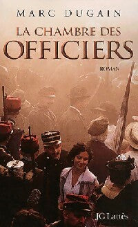 Livrenpoche : La chambre des officiers - Marc Dugain - Livre