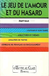 Livrenpoche : Le jeu de l'amour et du hasard, Marivaux - Yves Stalloni - Livre