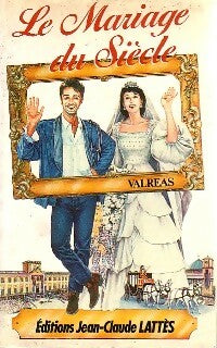 Livrenpoche : Le mariage du siècle - Valreas - Livre
