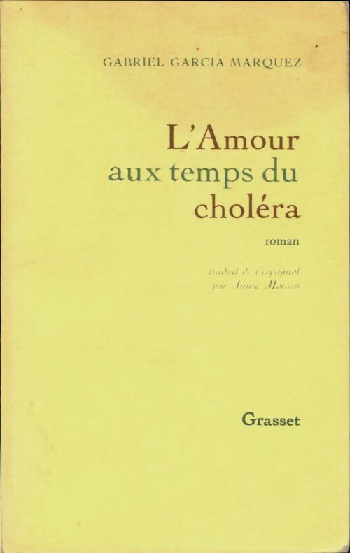 Livrenpoche : L'amour au temps du choléra - Gabriel Garcìa Màrquez - Livre