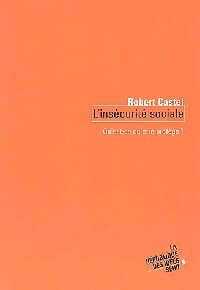 Livrenpoche : L'insécurité sociale - Robert Castel - Livre