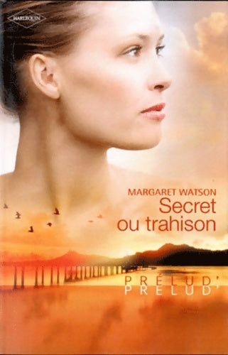 Livrenpoche : Secret ou trahison - Margaret Watson - Livre