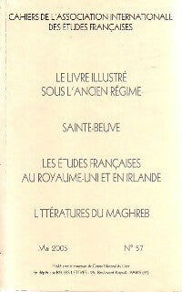 Livrenpoche : Le livre illustré sous l'Ancien Régime / Sainte-Beuve / Les études françaises au Royaume-Uni et en Irlande - Collectif - Livre