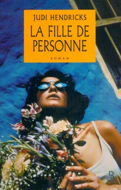 Livrenpoche : La fille de personne - Judi Hendricks - Livre