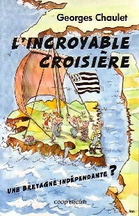 Livrenpoche : L'incroyable croisière - Georges Chaulet - Livre