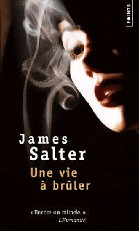 Livrenpoche : Une vie à brûler - James Salter - Livre