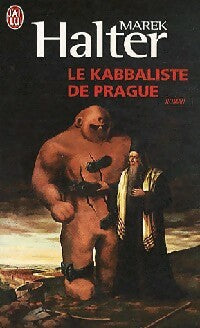 Le kabbaliste de Prague - Marek Halter -  J'ai Lu - Livre
