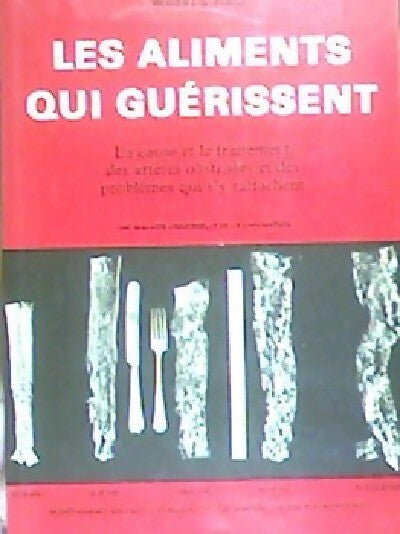 Livrenpoche : Les aliments qui guérissent - Robert S. Ford - Livre