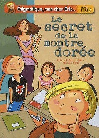 Livrenpoche : Le secret de la montre dorée - Sylvie De Mathuisieulx - Livre