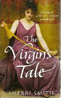Livrenpoche : The virgin's tale - sherri Smith - Livre