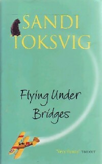 Livrenpoche : Flying under bridges - Sandi Toksvig - Livre