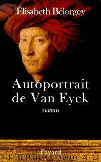 Livrenpoche : Autoportrait de Van Eyck - Elisabeth Belorgey - Livre