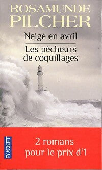 Livrenpoche : Neige en avril / Les pêcheurs de coquillages - Rosamunde Pilcher - Livre