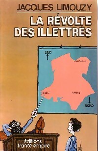 Livrenpoche : La révolte des illétrés - Jacques Limouzy - Livre