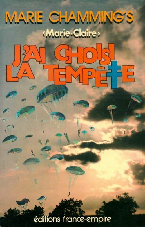 Livrenpoche : J'ai choisi la tempête - Marie Chamming's - Livre