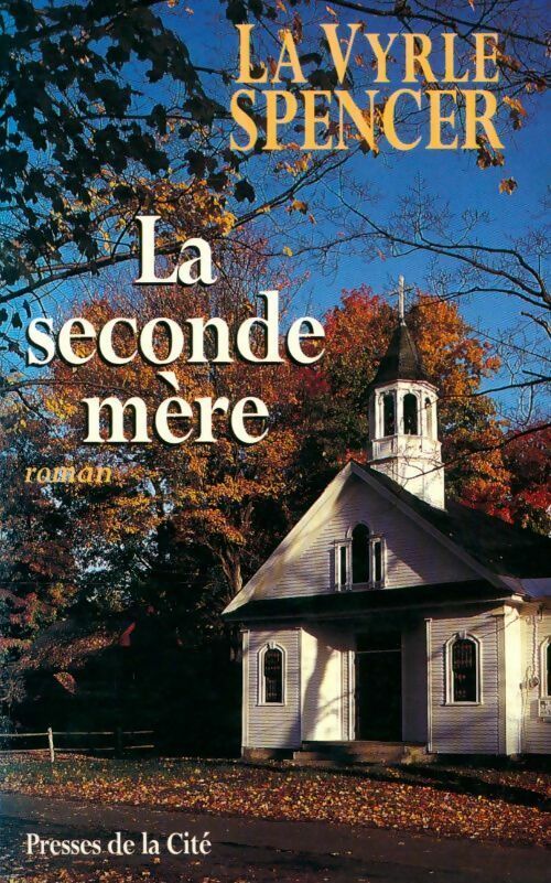 Livrenpoche : La seconde mère - Lavyrle Spencer - Livre