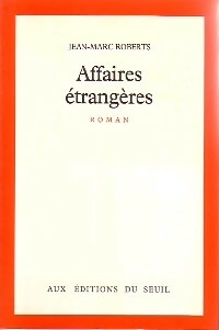 Livrenpoche : Affaires étrangères - Jean-Marc Roberts - Livre