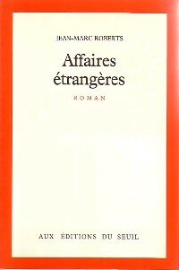 Affaires étrangères - Jean-Marc Roberts -  Cadre rouge - Livre