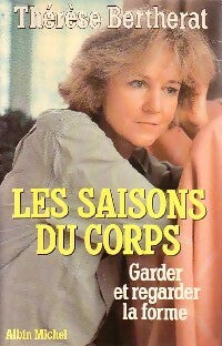 Livrenpoche : Les saisons du corps - Thérèse Bertherat - Livre