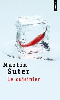 Livrenpoche : Le cuisinier - Martin Suter - Livre