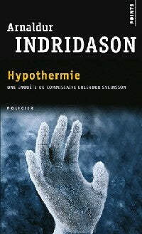 Livrenpoche : Hypothermie - Arnaldur Indridason - Livre