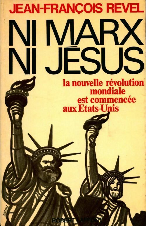 Livrenpoche : Ni Marx ni Jésus - Jean-François Revel - Livre