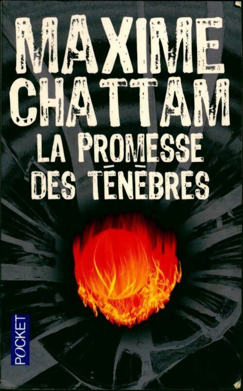 Livrenpoche : La promesse des ténèbres - Maxime Chattam - Livre