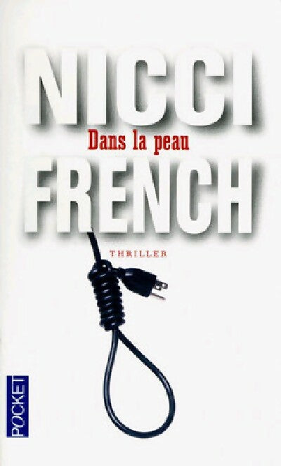 Livrenpoche : Dans la peau - Nicci French - Livre