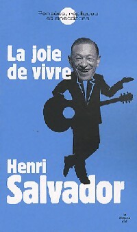 Livrenpoche : La joie de vivre - Henri Salvador - Livre