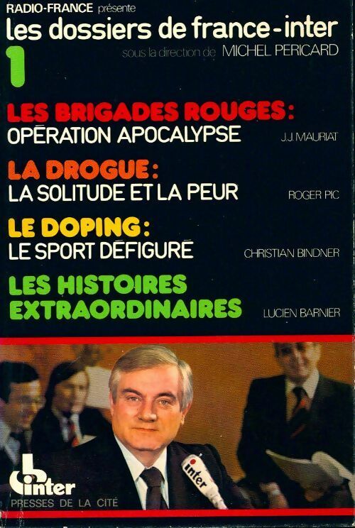 Livrenpoche : Les dossiers de France-Inter Tome I - Michel Pericard - Livre