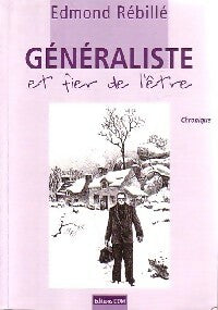 Livrenpoche : Généraliste et fier de l'être - Edmond Rébillé - Livre
