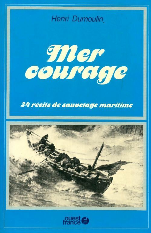Livrenpoche : Mer courage - Henri Dumoulin - Livre