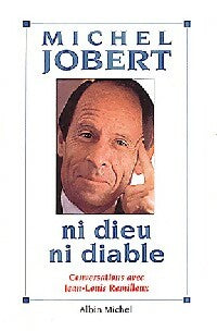 Livrenpoche : Ni Dieu ni diable - Michel Jobert - Livre