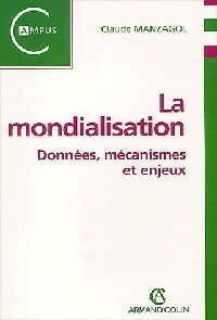 Livrenpoche : La mondialisation - Claude Manzagol - Livre