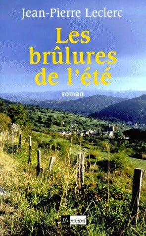 Livrenpoche : Les brulûres de l'été - Jean-Pierre G. Leclerc - Livre