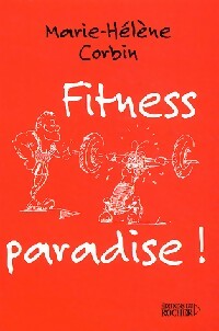 Livrenpoche : Fitness paradise ! - Marie-Hélène Corbin - Livre